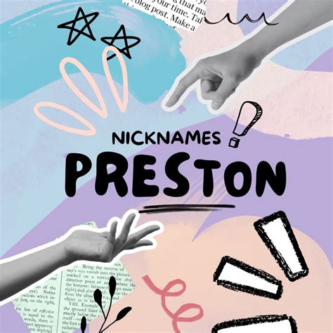 preston nicknames